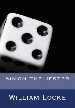 Книга Simon the Jester William J Locke