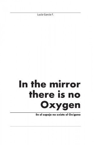 Carte In the mirror there is no Oxygen Lucia Garcia