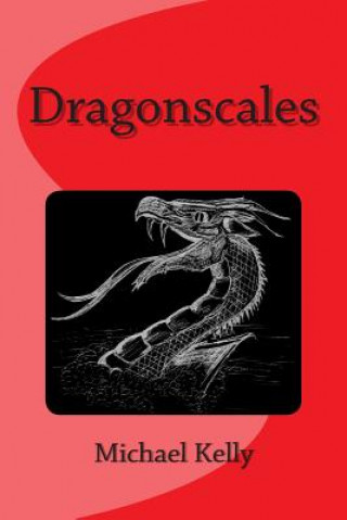 Книга Dragonscales Michael Kelly