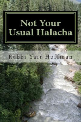 Carte Not Your Usual Halacha R Yair Hoffman