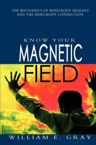 Libro Know Your Magnetic Field William E Gray
