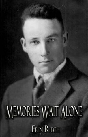 Knjiga Memories Wait Alone Erin Ritch