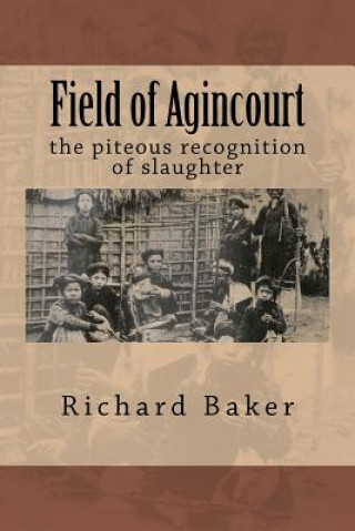 Kniha Field of Agincourt Richard Baker