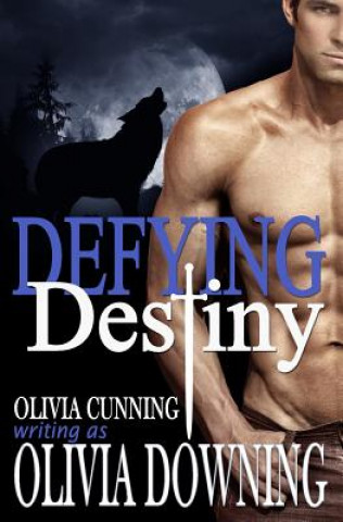 Książka Defying Destiny Olivia Downing