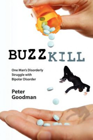 Kniha Buzzkill Peter Goodman