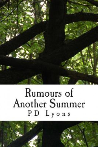 Buch Rumours of Another Summer Pd Lyons