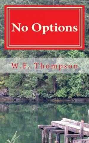 Knjiga No Options W F Thompson