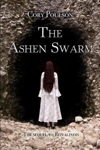 Knjiga The Ashen Swarm Cory Poulson