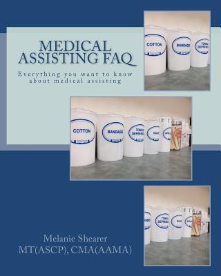 Kniha Medical Assisting FAQ Melanie Shearer