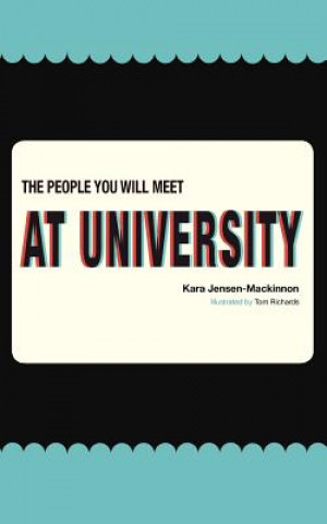 Book The People you will meet at University Miss Kara Jensen-MacKinnon