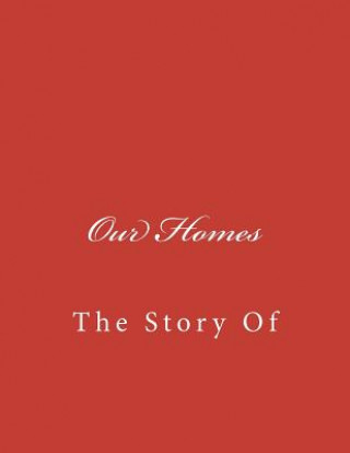 Knjiga Our Homes: The Story Of Simone Woods