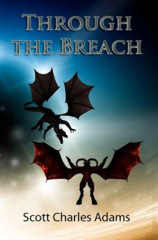 Knjiga Through the Breach Scott Charles Adams