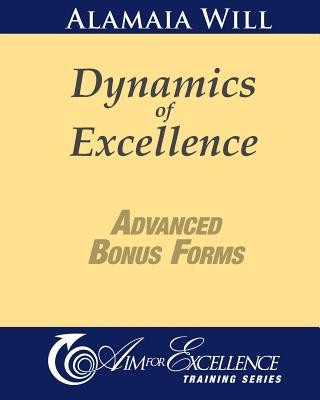 Carte Dynamics of Excellence Advanced Bonus Forms Alamaia Will