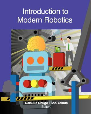 Libro Introduction to Modern Robotics Daisuke Chugo