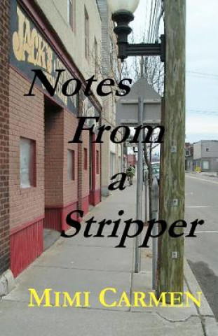 Carte Notes from a Stripper Mimi Carmen