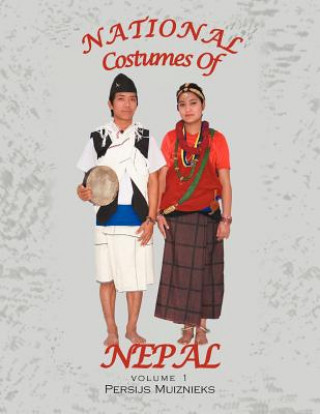 Könyv National Costumes of Nepal Persijs Muiznieks