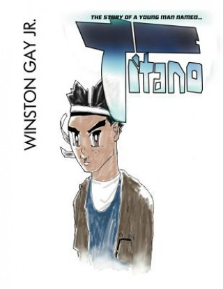 Knjiga Titano Winston Gay Jr