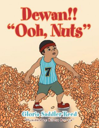 Livre Dewan!! ''Ooh, Nuts'' Gloria Saddler-Reed