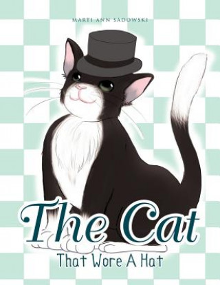 Carte Cat That Wore A Hat Marti Ann Sadowski