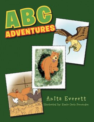 Kniha ABC Adventures Anita Everett