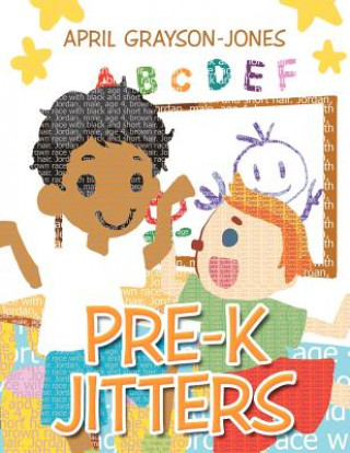 Knjiga Pre-K Jitters April Grayson-Jones