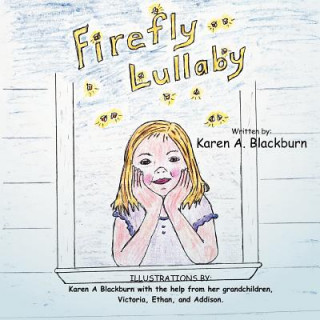 Kniha Firefly Lullaby Karen A Blackburn