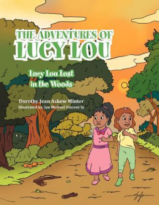 Książka Adventures of Lucy Lou Dorothy Jean Askew Minter