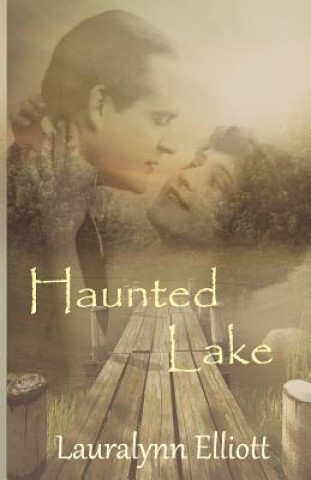 Buch Haunted Lake Lauralynn Elliott