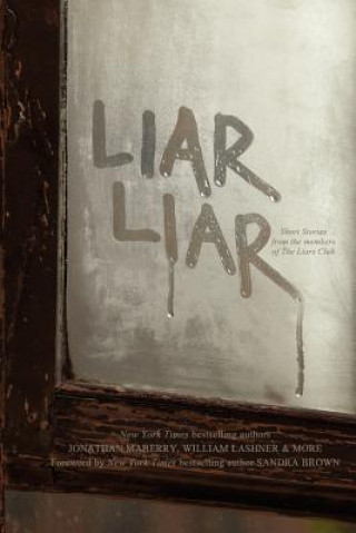 Kniha Liar Liar The Philadelphia Liars Club