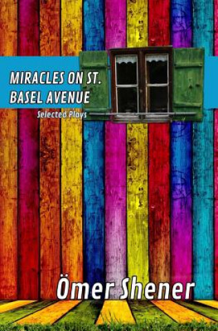 Книга Miracles on St. Basel Avenue MR Omer Shener