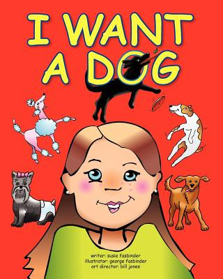 Knjiga I Want a Dog Susie Fasbinder