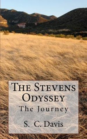 Kniha The Stevens Odyssey [The Journey]: The Journey MR S C Davis