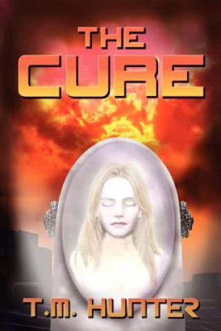 Βιβλίο The Cure T M Hunter