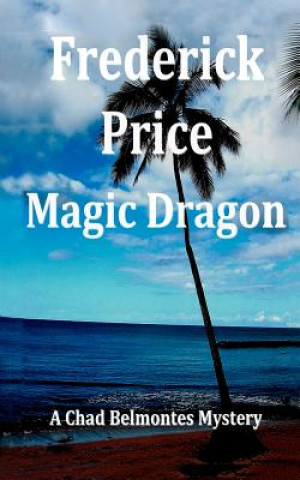 Könyv Magic Dragon Frederick Price