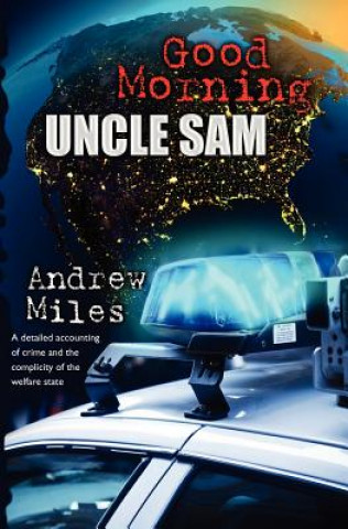 Knjiga Good Morning Uncle Sam Andrew Miles