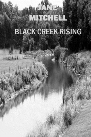 Carte Black Creek Rising Jane Mitchell