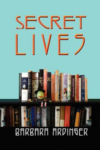 Buch Secret Lives Barbara Ardinger