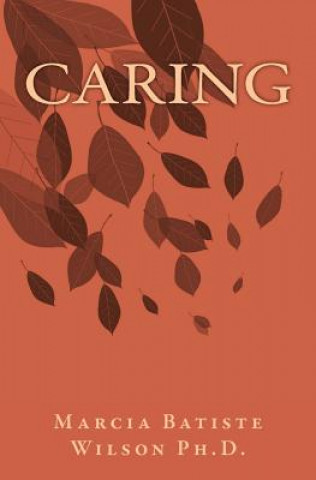Knjiga Caring Marcia Batiste Smith Wilson