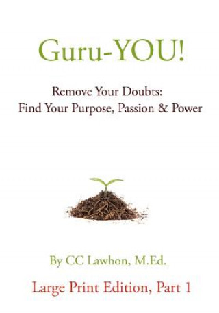 Knjiga Guru-You! Large Print Edition CC Lawhon M Ed