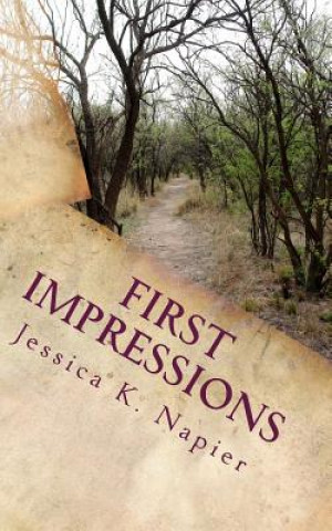 Knjiga First Impressions Jessica K Napier