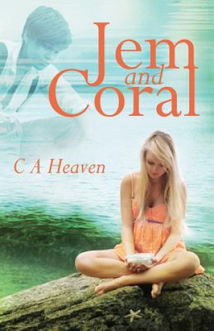 Książka Jem and Coral C A Heaven