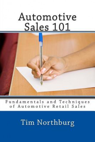 Könyv Automotive Sales 101 Tim Northburg