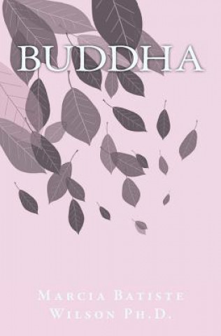 Книга Buddha Marcia Batiste Wilson Ph D