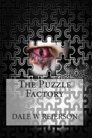 Kniha The Puzzle Factory Dale Reierson