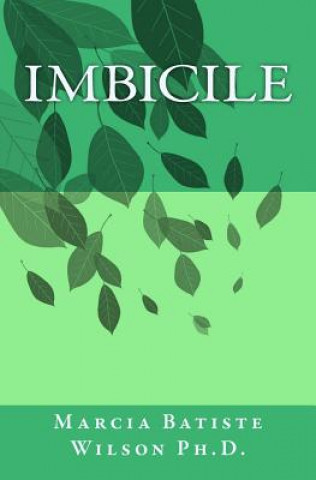 Buch Imbicile Marcia Batiste Wilson