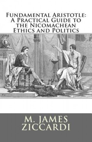 Könyv Fundamental Aristotle M James Ziccardi