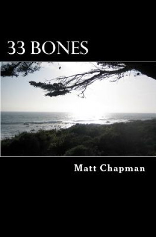 Книга 33 Bones Matt Chapman