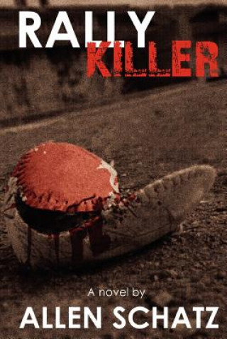 Libro Rally Killer Allen Schatz