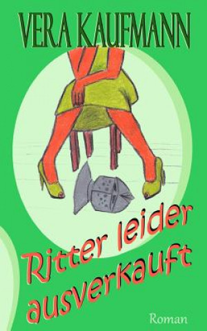 Book Ritter leider ausverkauft Vera Kaufmann