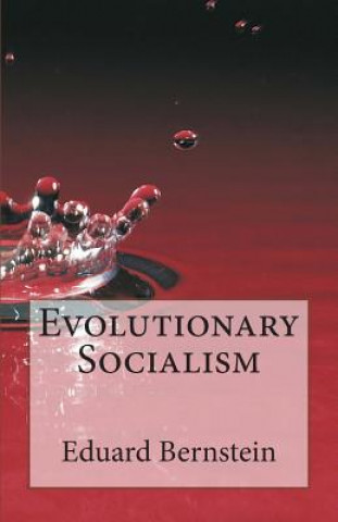 Knjiga Evolutionary Socialism Eduard Bernstein